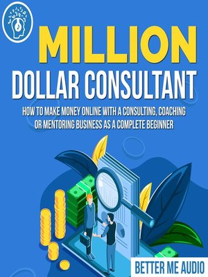 cover image of Million Dollar Consultant